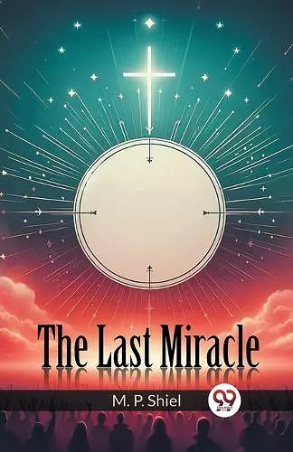 The Last Miracle (Edition2024) cover