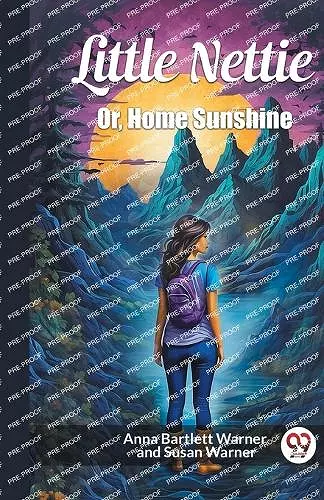 Little NettieOr, Home Sunshine (Edition2024) cover