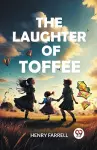 The laughter of Toffee (Edition2024) cover