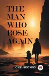 The Man Who Rose Again (Edition2024) cover