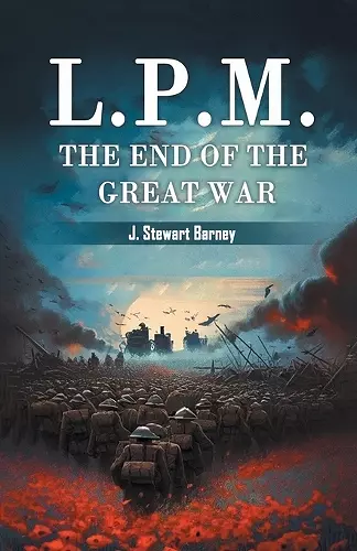L.P.M.The End of the Great War (Edition2024) cover