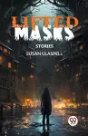 Lifted MasksStories (Edition2024) cover