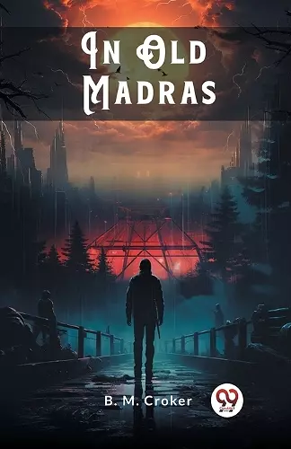 In Old Madras (Edition2024) cover