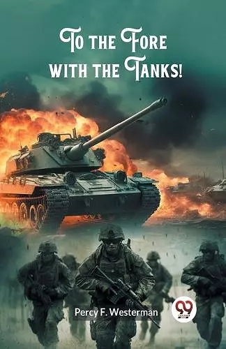 To the Fore with the Tanks! (Edition2024) cover