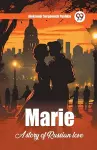 MarieA story of Russian love (Edition2024) cover