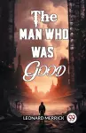 The Man Who Was Good (Edition2024) cover