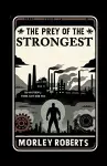 The prey of the strongest (Edition2024) cover