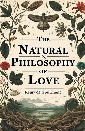 The Natural Philosophy of Love (Edition2024) cover