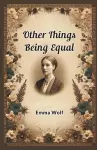 Other Things Being Equal (Edition2024) cover