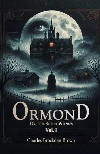OrmondOr, The Secret Witness Vol. I (Edition2024) cover