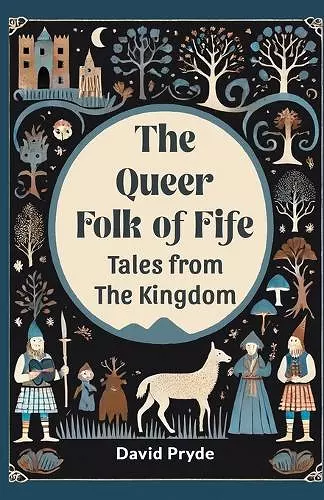 The Queer Folk of FifeTales from the Kingdom (Edition2024) cover