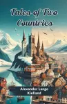 Tales of Two Countries (Edition2024) cover