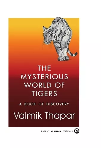 The Mysterious World of Tigers cover