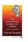 The Mysterious World of Tigers cover