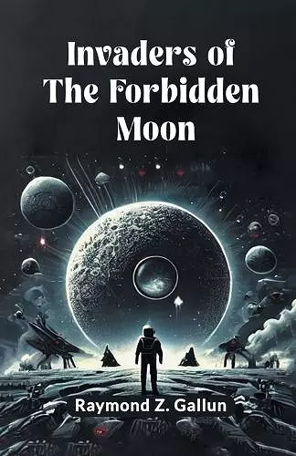 Invaders of the Forbidden Moon cover