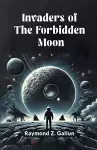 Invaders of the Forbidden Moon cover