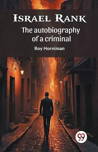 Israel Rank the Autobiography of a Criminal cover