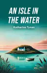 An Isle in the Water cover