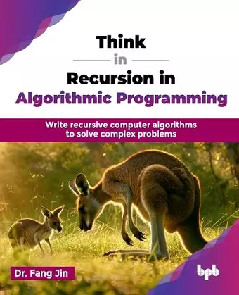 Think in Recursion in Algorithmic Programming cover