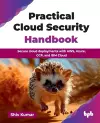 Practical Cloud Security Handbook cover