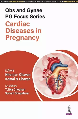 Obs and Gynae PG Focus Series: Cardiac Diseases in Pregnancy cover