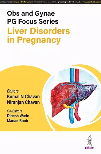 Obs and Gynae PG Focus Series: Liver Disorders in Pregnancy cover
