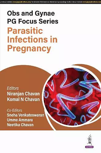 Obs and Gynae PG Focus Series: Parasitic Infections in Pregnancy cover