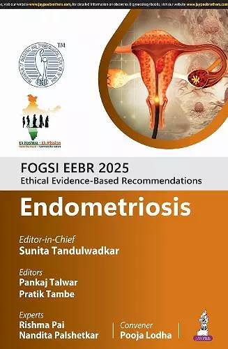FOGSI EEBR 2025: Ethical Evidence-Based Recommendations: Endometriosis cover