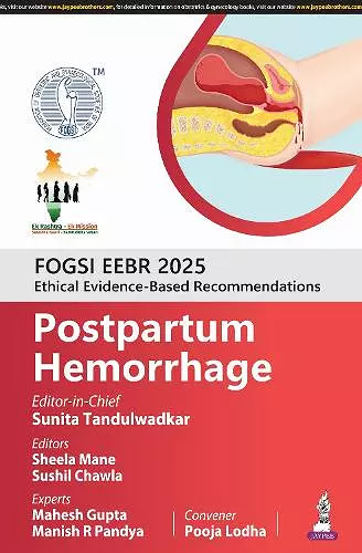 FOGSI EEBR 2025: Ethical Evidence-Based Recommendations: Postpartum Hemorrhage cover
