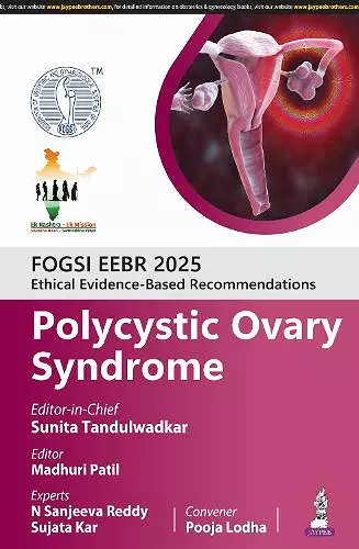 FOGSI EEBR 2025: Ethical Evidence-Based Recommendations: Polycystic Ovary Syndrome cover