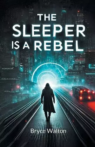 The Sleeper Is A Rebel (Edition2024) cover