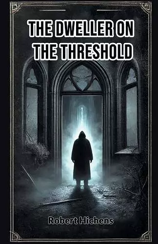 The Dweller on the Threshold (Edition2024) cover