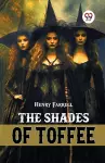 The shades of Toffee (Edition2024) cover