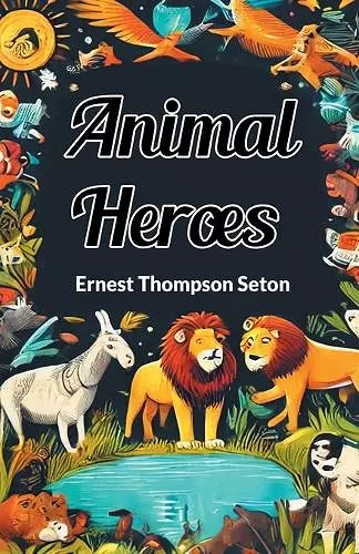 Animal Heroes (Edition2024) cover