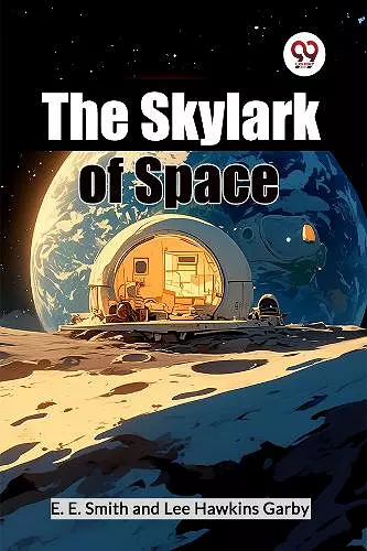 The Skylark of Space (Edition2024) cover