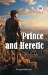 Prince and Heretic Part II cover