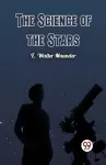 The Science of the Stars (Edition2024) cover
