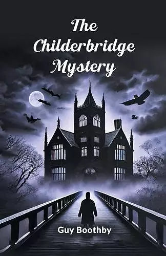 The Childerbridge Mystery cover