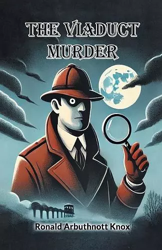 The Viaduct Murder (Edition2024) cover