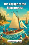 The Voyage of the Hoppergrass (Edition2024) cover
