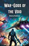 War-Gods of the Void (Edition2024) cover