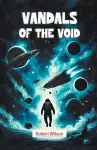 Vandals of the Void (Edition2024) cover