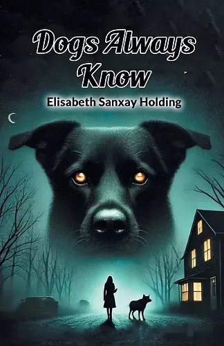 Dogs Always Know (Edition2024) cover