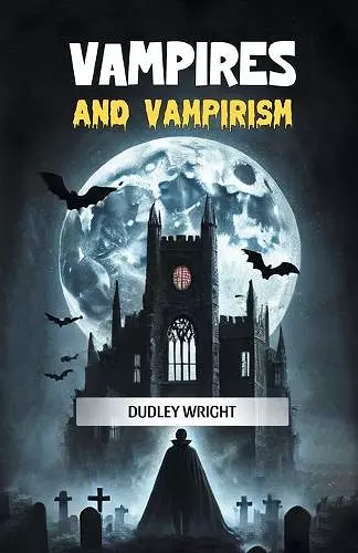 Vampires and Vampirism (Edition2024) cover