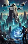 Dynasty of the lost (Edition2024) cover