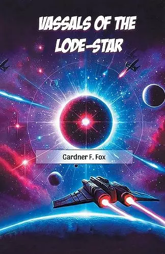 Vassals of the Lode-Star (Edition2024) cover