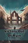 Victory Out Of Ruin (Edition2024) cover