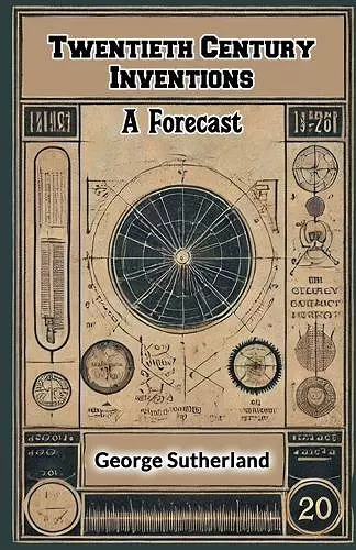 Twentieth Century InventionsA Forecast (Edition2024) cover