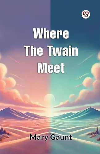 Where the Twain Meet cover