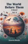 The World Before ThemA Novel VOL. II (Edition2024) cover